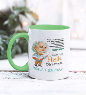 Fizik Öğretmeni Tasarımlı Kişiye Özel Kupa Bardak (Yeşil)