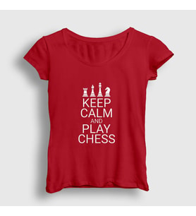 Presmono Kadın Haki Keep Calm And Play Chess Satranç T-Shirt 335790tt (Kırmızı)