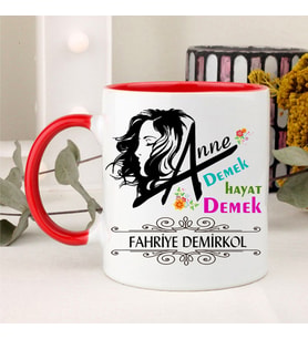 Anne Demek Hayat Demek Kupa Bardağı (Kırmızı)