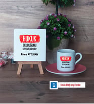 Hukuk Okuduğumu Söylemiş Miydim Dekoratif Taş, Türk Kahvesi Fincanı Kırmızı İsme Özel Hediye (Model 4)