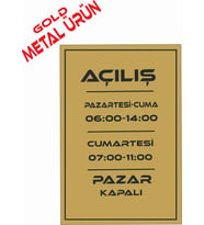 açık kapalı mesai saatleri levhası metal (Gold)