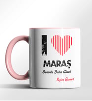 Kişiye Özel Maraş Seninle Daha Güzel Tema Siyah Renk Kupa (Pembe)
