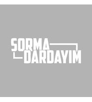 Sorma Dardayım Araba Sticker siyah 16x5 CM (Beyaz)