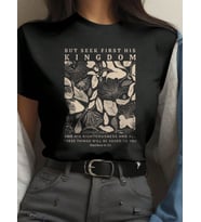 But Seek First His Kingdom Baskılı Tasarım Tshirt (Siyah)