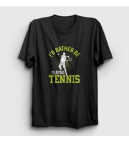 Presmono Unisex Haki I Rather Play Spor Tennis Tenis T-Shirt 334680tt (Siyah)