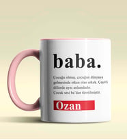 Kişiye Özel Baba Sözlük Açıklaması Tasarımlı Siyah Kupa Bardak (Pembe)