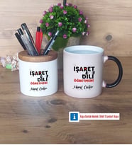 İşaret Dili Öğretmeni Kalemlik, Kupa Bardak T Kişiye Özel Hediye (Model 3)