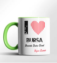 Kişiye Özel Bursa Seninle Daha Güzel Tema Siyah Renk Kupa (Yeşil)