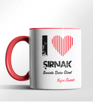Kişiye Özel Şırnak Seninle Daha Güzel Tema Siyah Renk Kupa (Kırmızı)