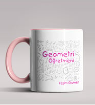 Kişiye Özel Geometri Öğretmeni Tasarımlı Siyah Renk Kupa Bardak 2 (Pembe)