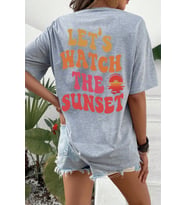 Unisex Lets Watch The Sunset Tasarım Tshirt (Gri)