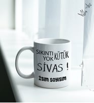 Sivas Temalı Kişiye Özel İsim ve/veya Fotoğraflı Kupa Bardak No:X025-058 (Beyaz)