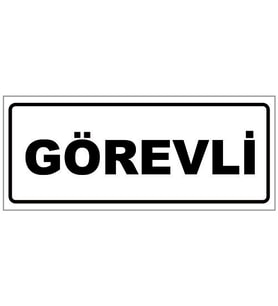 GÖREVLİ YAZILI YÖNLENDİRME LEVHASI (Beyaz)