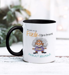 Fizik Öğretmeni Tasarımlı Kişiye Özel Kupa Bardak (Siyah)