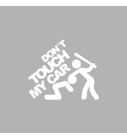 Dont Touch My Car Sticker Siyah 16x14 CM (Beyaz)