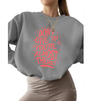 3 iplik şardonlu Bej Vazgeçme Baskılı Sweatshirt unisex erkek kalın bisiklet yaka kadın Sweatshirt (Gri)