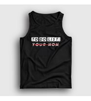 Presmono Unisex Beyaz To Do List Your Mom Atlet 432970tt (Siyah)
