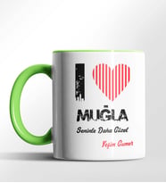 Kişiye Özel Muğla Seninle Daha Güzel Tema Siyah Renk Kupa (Yeşil)