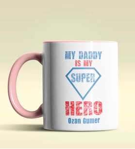 Kişiye Özel My Daddy is My Hero Tasarımlı Siyah Kupa Bardak (Pembe)