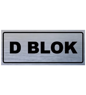 D BLOK YAZILI YÖNLENDİRME LEVHASI (Gümüş)