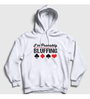 Presmono Unisex Gri Probably Bluffing Poker Kapüşonlu Sweatshirt 362232tt (Beyaz)