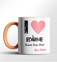 Kişiye Özel Edirne Seninle Daha Güzel Tema Siyah Renk Kupa (Turuncu)