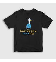 Presmono Unisex Çocuk Beyaz Trust Me Ducktor Ördek Hediye Doktor T-Shirt 504641tt (Siyah)