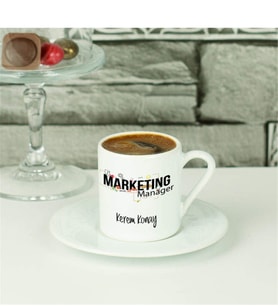 Marketing Manager Kahve Fincanı
