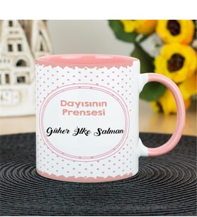Dayısının Prensesi(Çocuk) Kupa Bardak - Pembe