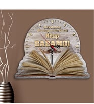 Babalar Gününe Özel Hayatımda Okuduğum En Güzel Kitap Babamdı Tasarımlı Dekoratif Ahşap Duvar Saati