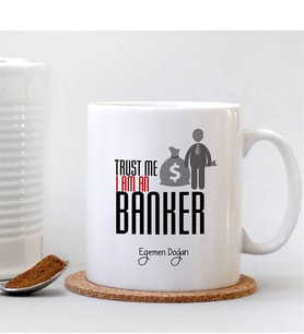 BK Gift Kişiye Özel Mesleki Bankacı Beyaz Kupa Bardak - 002