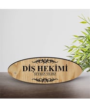 BK Gift Kişiye Özel Mesleki Diş Hekimi Ahşap Oval Masa İsimliği  - 2