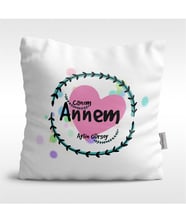BK Gift Kişiye Özel Canım Annem Tasarımlı Beyaz  Yastık - 10