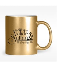BK Gift Kişiye Özel Valide Sultan Tasarımlı Altın Yaldızlı Kupa Bardak - 2