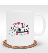 BK Gift Kişiye Özel Valide Sultan Tasarımlı Beyaz Kupa Bardak - 2