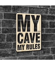BK Gift Kişiye Özel My Cave My Rules Ahşap Duvar Yazısı - 1