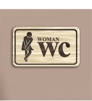 Bayan WC Ahşap Uyarı Levhası - 1