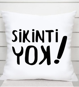 Sikinti Yok Saten Kare Yastık