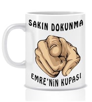 Kişiye Özel İsimli Sakın Dokunma Beyaz Kupa Bardak