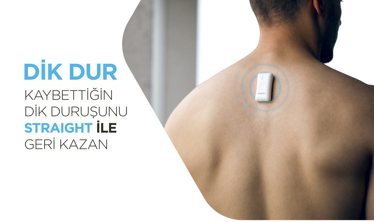 dik dur, kaybettiğin dik duruşunu straight ile geri kazan, 2 yıl garanti