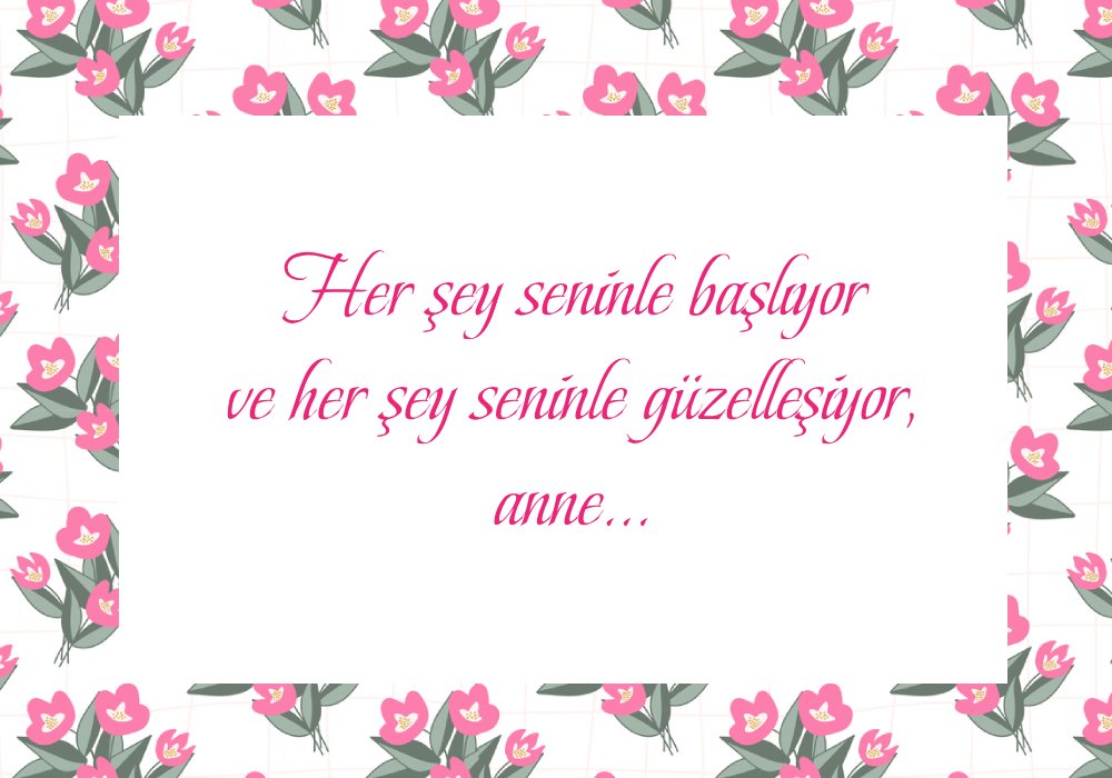 anneler güzel sözler resimli