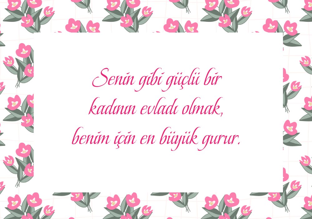 anneye sözler